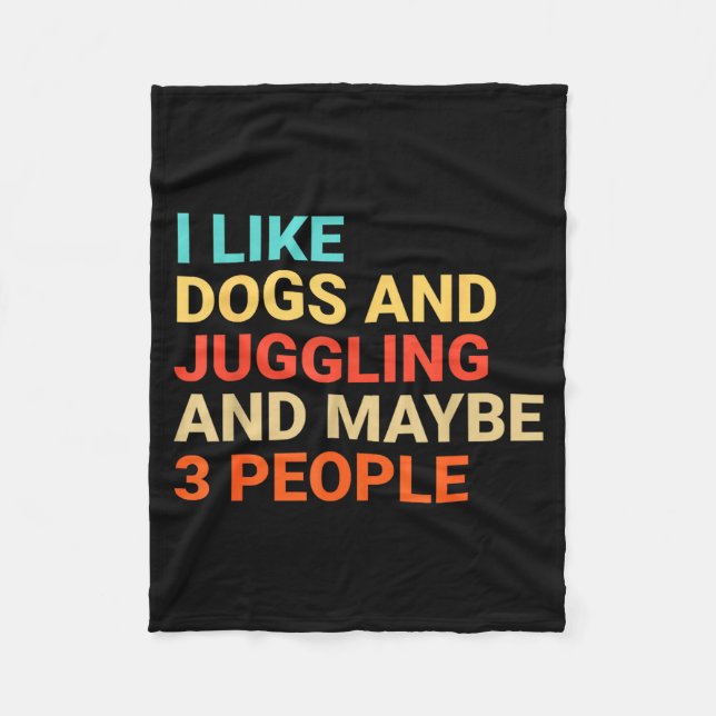 Retro I Like Dogs And Juggling Lover Funny Juggler Fleecedecke (Vorderseite)