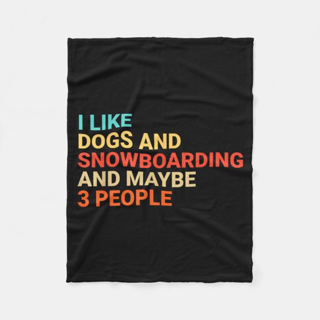 Retro I Like Dogs And Snowboarding Lover Funny Sno Fleecedecke (Vorderseite)
