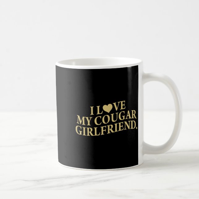 Retro I Love My Cougar-girlfriend Funny Boyfriend  Kaffeetasse (Rechts)