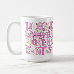 Retro I Love You Most No Contest Pink Creme Kaffeetasse