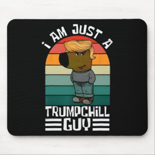 Retro Ich bin nur ein Trump-Kill-Typ Funny Trump Mousepad