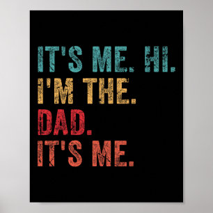 Retro Ich Bin&#; s Hallo Ich Bin Der Papa Ich Bin& Poster