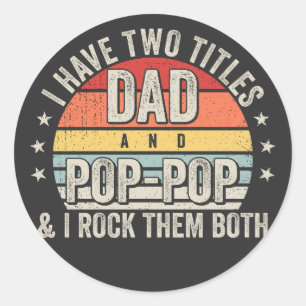 Retro Ich habe zwei Titel Vater und Pop-Pop Runder Aufkleber