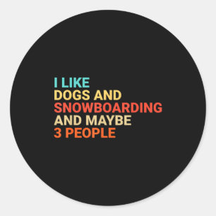 Retro Ich mag Hunde und Snowboarden Liebhaber Lust Runder Aufkleber