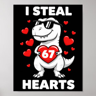 Retro Ich stehle 67 Herzen 67 Valentinstag Dinosau Poster