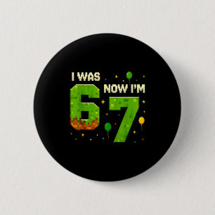 Retro Ich war 6 jetzt bin ich 7 Geburtstagsgeschen Button