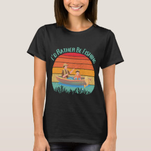 Retro Ich wäre lieber beim Fischen T-Shirt