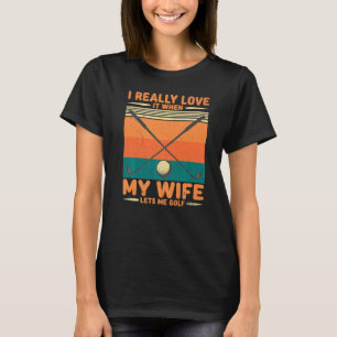 Retro ich wirklich Liebe es, wenn meine Ehefrau Li T-Shirt