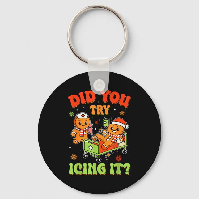 Retro Icu Nurse Christmas Gingerbread Did You Try  Schlüsselanhänger (Vorderseite)