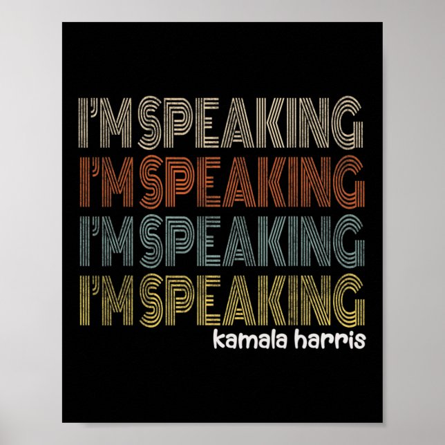 Retro I'm Speaking Kamala Harris Joe Biden 2020 Gi Poster (Vorne)