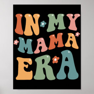 Retro in meiner Mama Ära Funny Mama Mütter Tag Poster