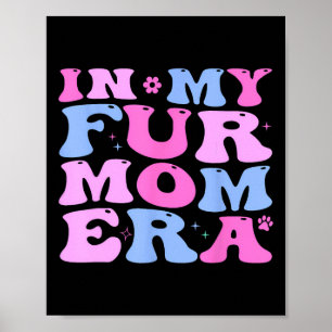 Retro in meiner Mama Era Katze Dog Fur Mama Mutter Poster