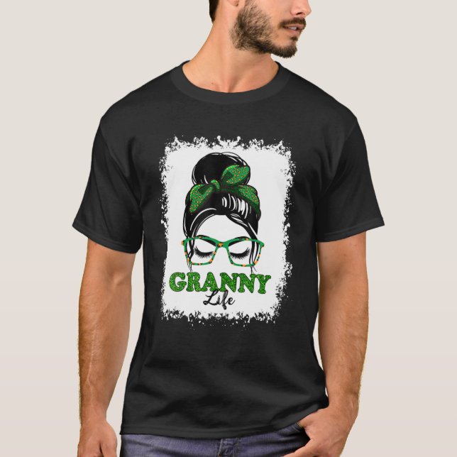 Retro Irish Messy Bun Granny Life Kleeblatt Patric T-Shirt (Vorderseite)