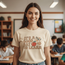 Retro It's A Good Day To Learn Teacher  | Groovy A T-Shirt