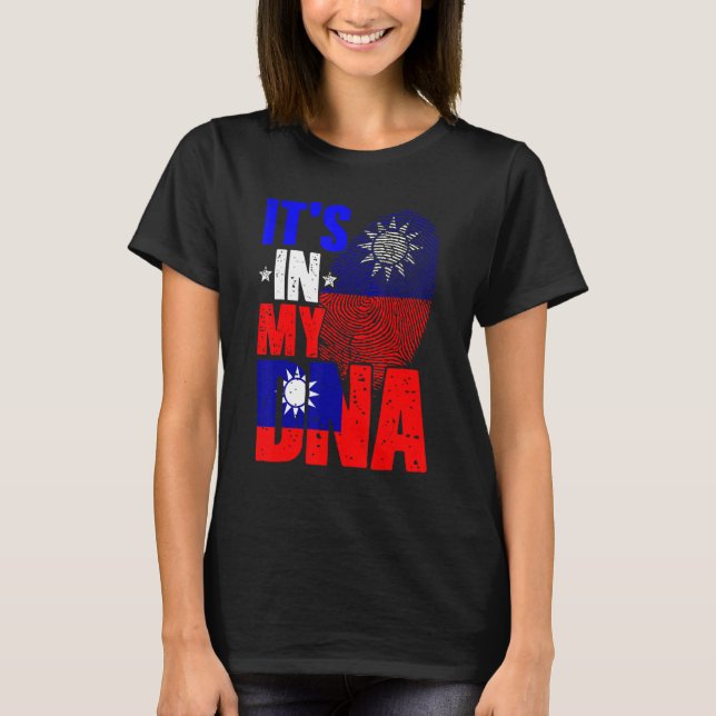 Retro It's In My DNA Taiwan Roots Taiwanese Flag F T-Shirt (Vorderseite)