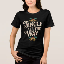 Retro Jingle All The Way Festive Bells and Holly Tri-Blend Shirt
