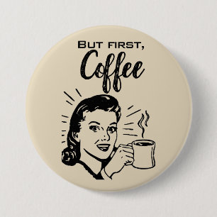 Retro-Kaffee Erster Knopf Button