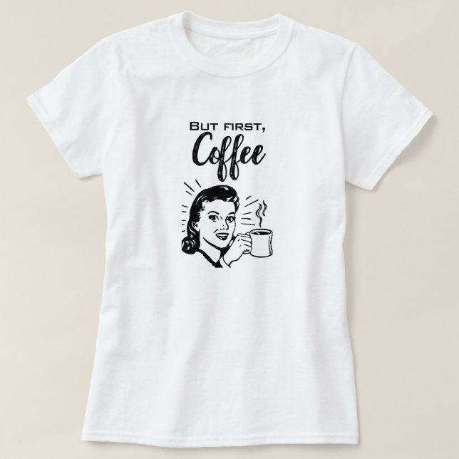 Retro-Kaffee erster T - Shirt (Design vorne)
