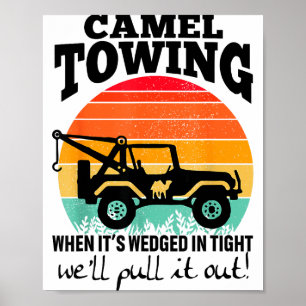 Retro-Kamel Abschleppen Sarkastische Zitate Leben Poster