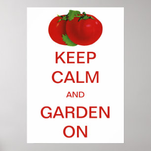 Retro Keep Calm und weiter im Garten Tomaten Poster