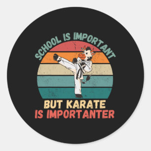 Retro Kuh Schule ist wichtig Karate ist wichtig Runder Aufkleber