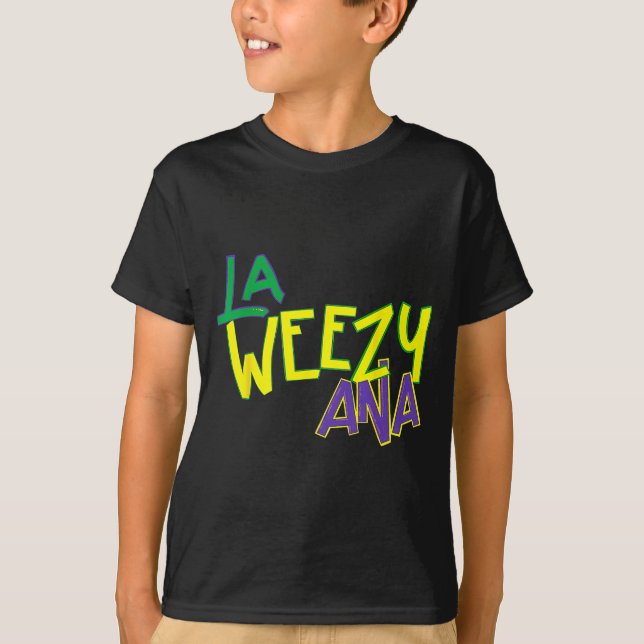 Retro La Weezy Ana Happy Mardi Gras Louisiana New  T-Shirt (Vorderseite)
