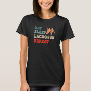 Retro Lacrosse Player Eat Sleep Lacrosse Wiederhol T-Shirt