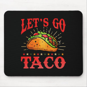 Retro Lass uns Taco Shirt Funny gehen Taco für Mousepad