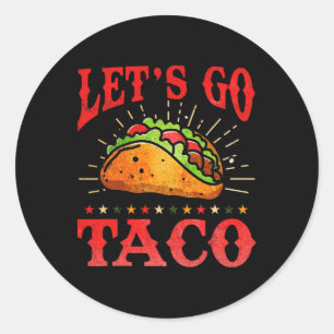 Retro Lass uns Taco Shirt Funny gehen Taco für Runder Aufkleber