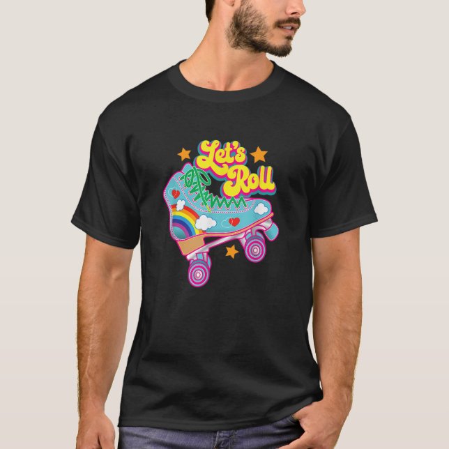 Retro Lasse den Roll Rollerskating Niedlich Roller T-Shirt (Vorderseite)