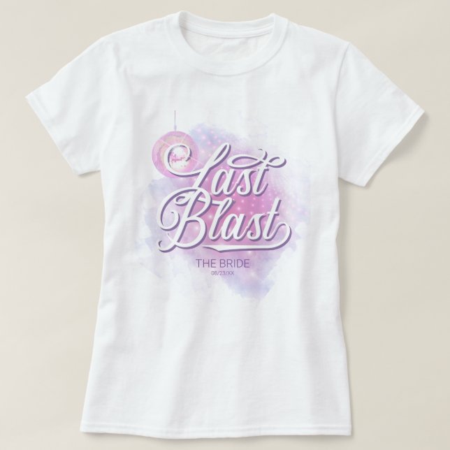 Retro Last Blast Disco Bachelorette Bride ID928 T-Shirt (Design vorne)