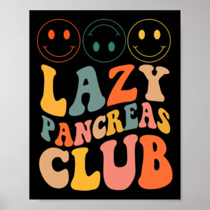 Retro Lazy Pankreas Club Typ-1 Diabetes Bewusstsei Poster
