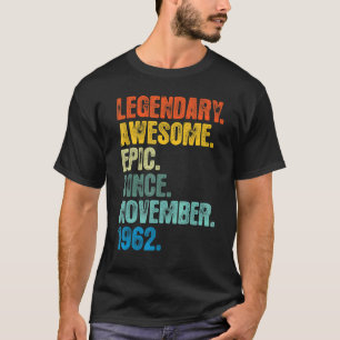 Retro Legendär seit November 1962 60 Jahre alt T-Shirt