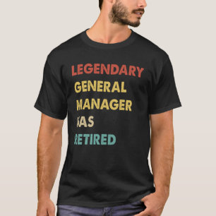 Retro Legendary General Manager wird entlastet T-Shirt