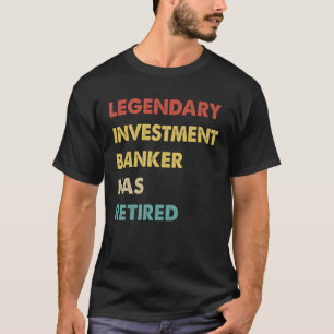 Retro Legendary Investment Bank hat sich zurückgez T-Shirt