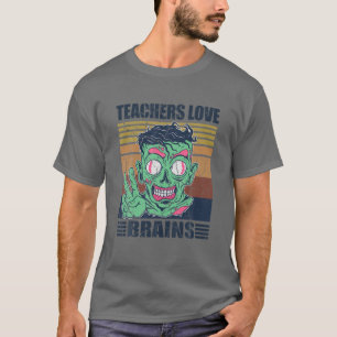 Retro Lehrer Liebe Brains Zombie T-Shirt