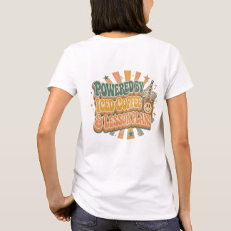 Retro-Lehrer-Powered-By-Eisgekühlter-Kaffee-Gesche T-Shirt