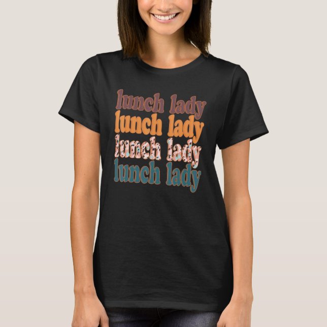 Retro Leopard unterrichtet Lunch Lady T-Shirt (Vorderseite)