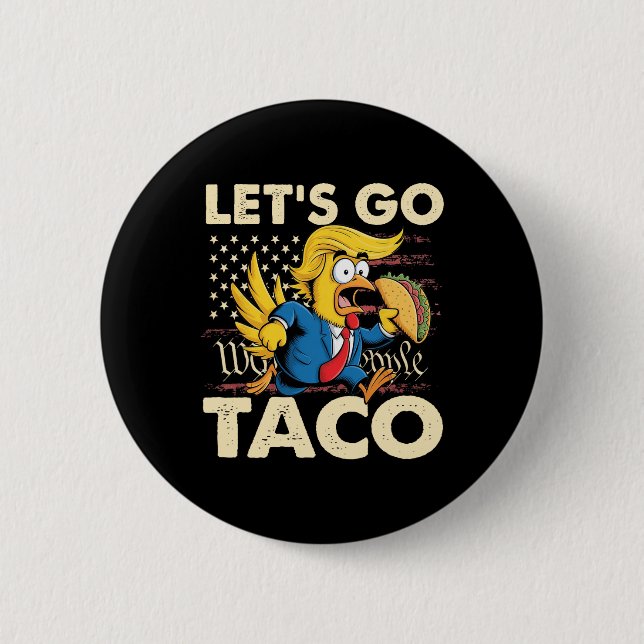 Retro Let's Go Taco Funny Let's Go Taco für Männer Button (Vorderseite)