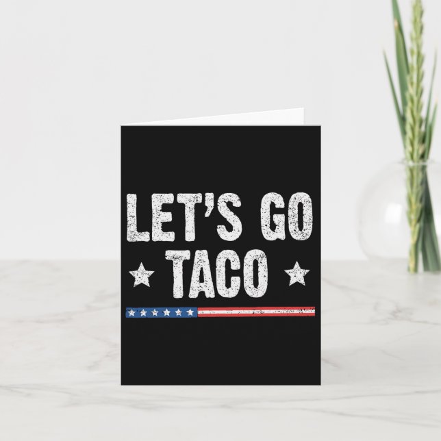 Retro Let's Go Taco Funny Sprichwort immer Hühner  Karte (Vorderseite)
