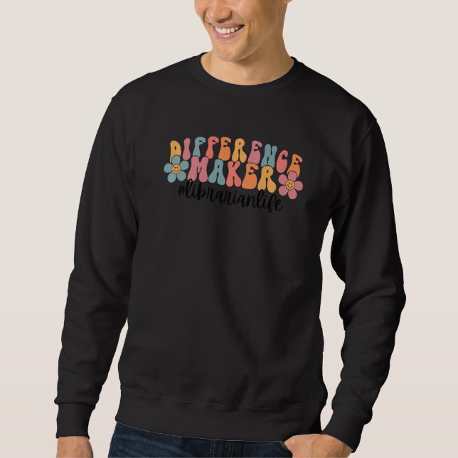 Retro Librarian Differenzial Maker Librarian Life  Sweatshirt (Vorderseite)