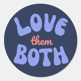 Retro-Liebe beide Textaufkleber Runder Aufkleber