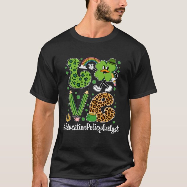 Retro Liebe Bildung Policy Analyst St Patrick s D T-Shirt (Vorderseite)