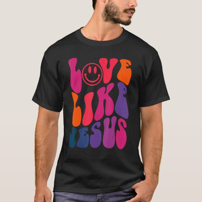 Retro-Liebe wie Jesus Religious God Christlich Wor T-Shirt (Vorderseite)