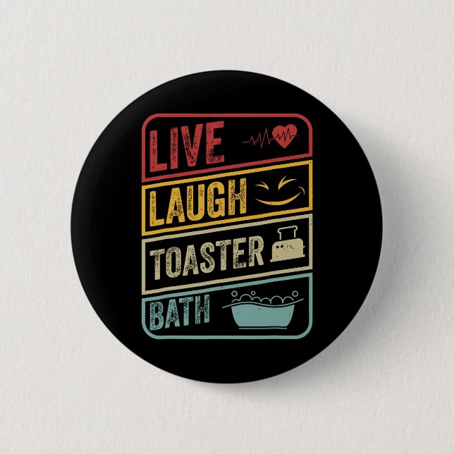 Retro Live Lagh Toaster Bath Skeletto Funny Hallo Button (Vorderseite)