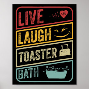 Retro Live Lagh Toaster Bath Skeletto Funny Hallo Poster