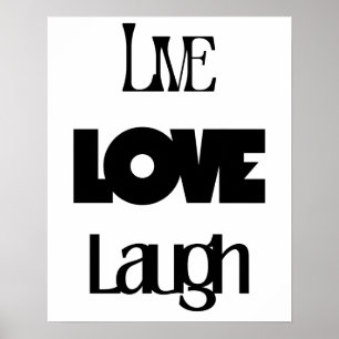 Retro Live Laugh Liebe Schwarz-weiß Typografie Poster