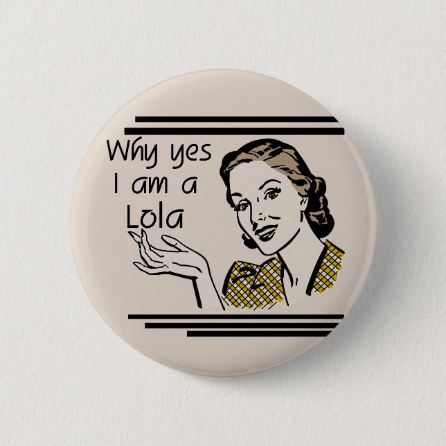 Retro Lola T-Shirts und Geschenke Button (Vorderseite)