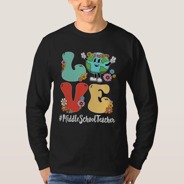 Retro Love World Earth Day 2023 Middle School Teac T-Shirt (Vorderseite)