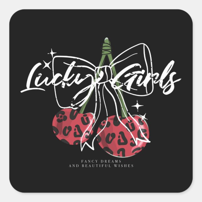Retro Lucky Girls Cherry Quote Quadratischer Aufkleber (Vorderseite)